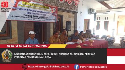 Susun RKPDesa 2026, Perkuat Prioritas Pembangunan Desa